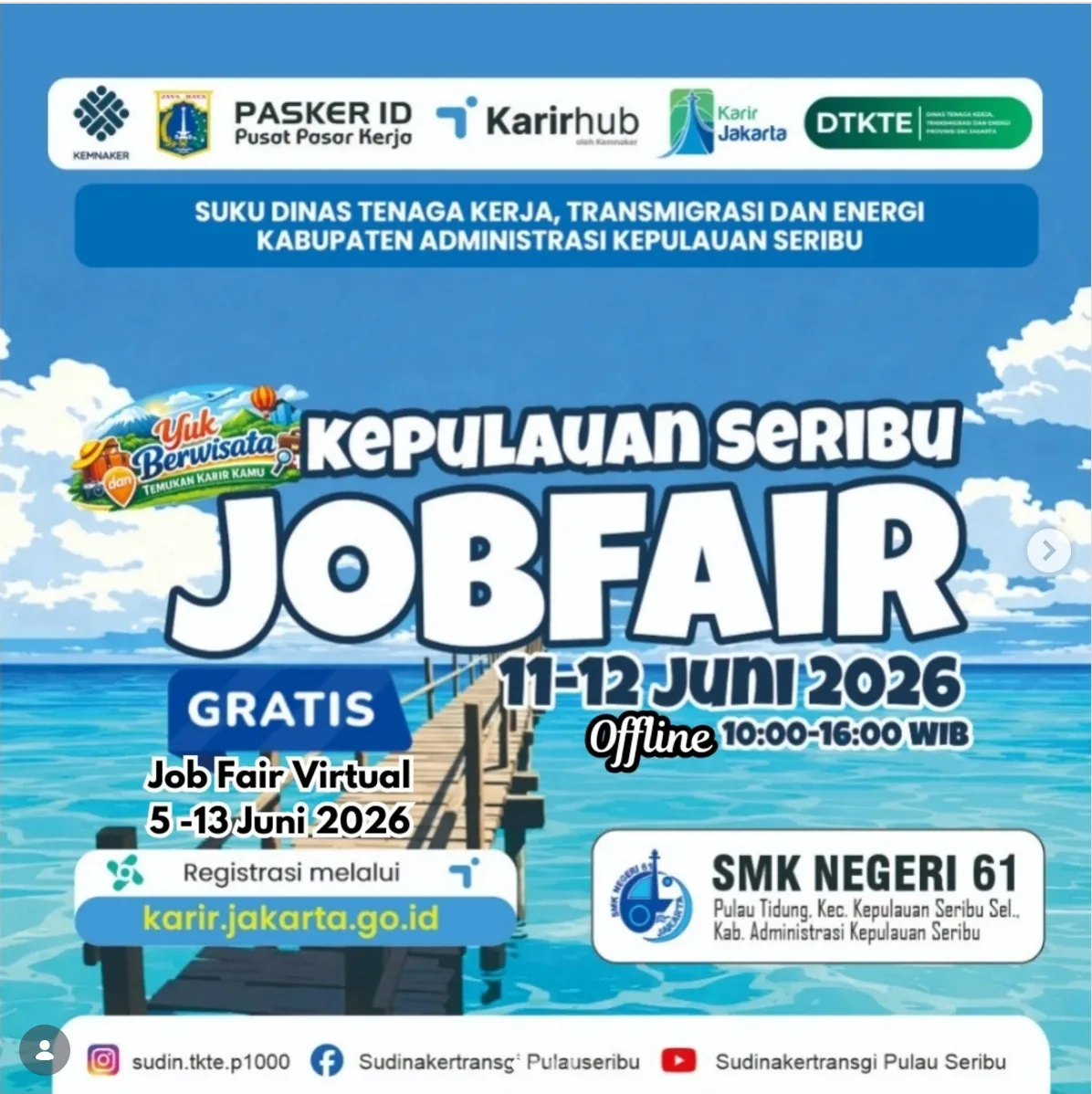 Job Fair Kabupaten Samosir 2026 (Suku Dinas TKTE Wilayah Kepulauan Seribu) : 10-11 Juni 2026